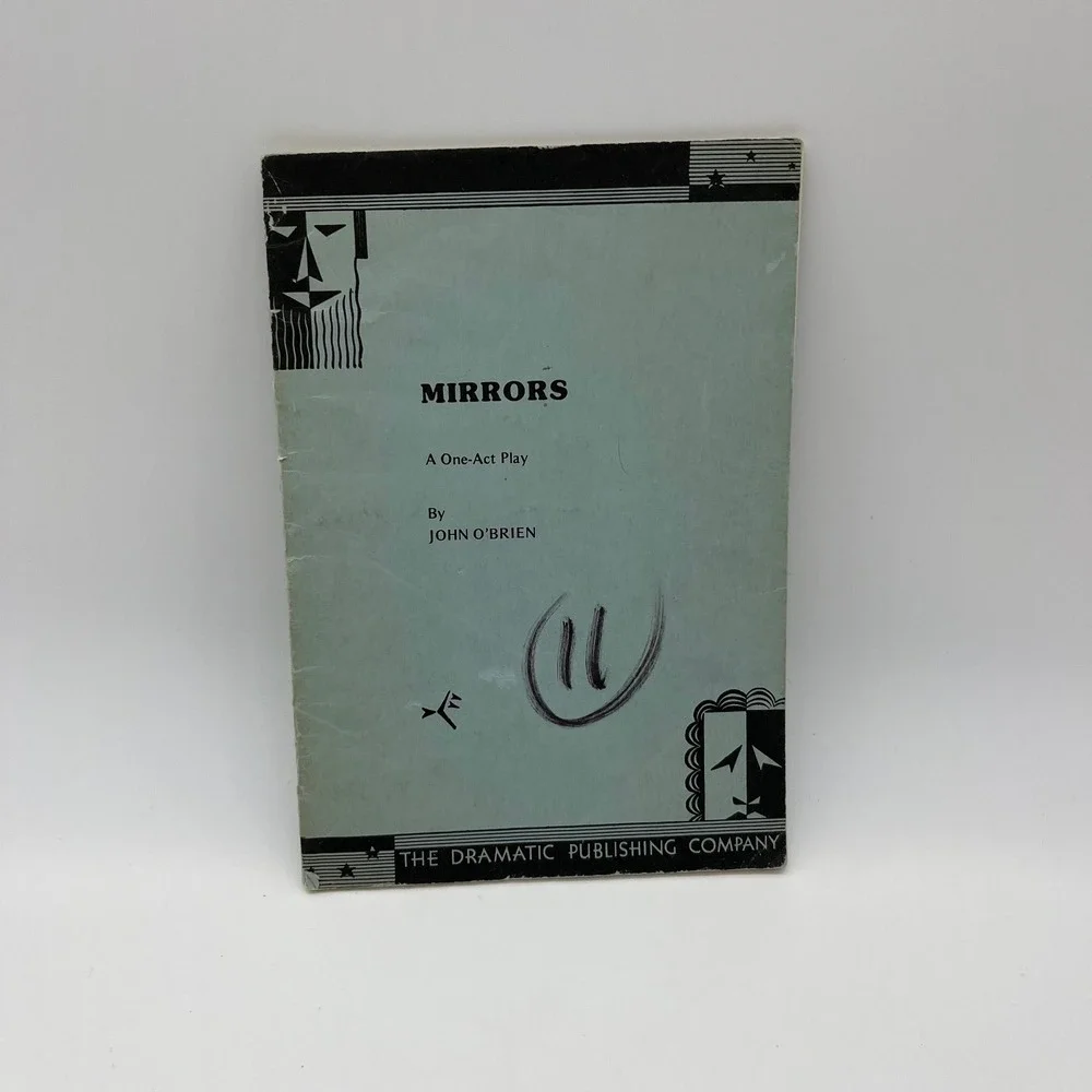 Mirrors One-Act‎ Play by John O'Brien Dramatic Publishing Company Vintage